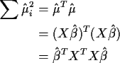 \begin{align*}\sum \hat\mu_i^2 & = \hat\mu^T \hat\mu
\\
& = (X\hat\beta)^T (X \hat\beta)
\\
& = \hat\beta^T X^T X \hat\beta
\end{align*}