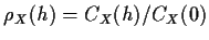 $\rho_X(h) = C_X(h)/C_X(0)$